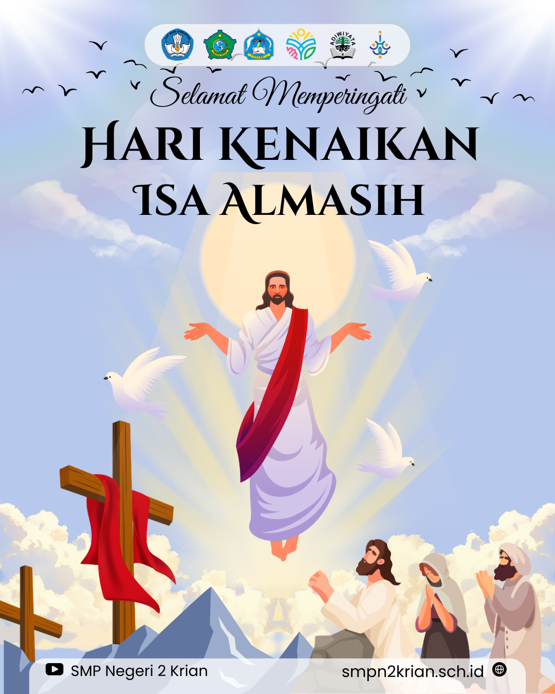 Selamat Hari Kenaikan Isa Al Masih
