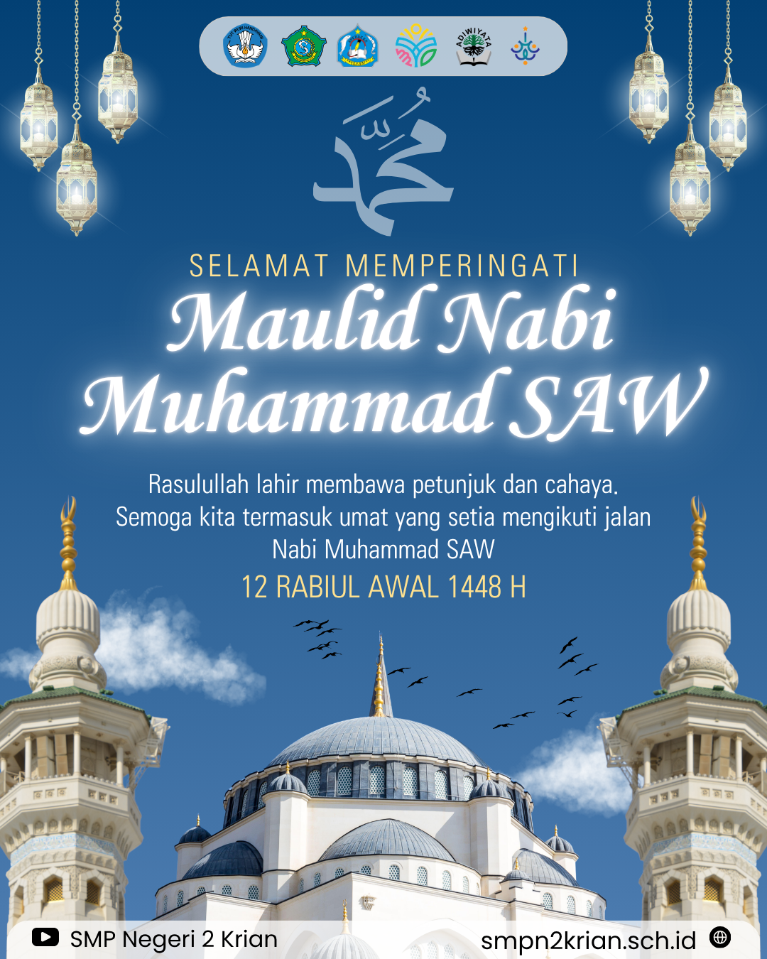 Selamat Memperingati Maulid Nabi Muhammad SAW 1448H