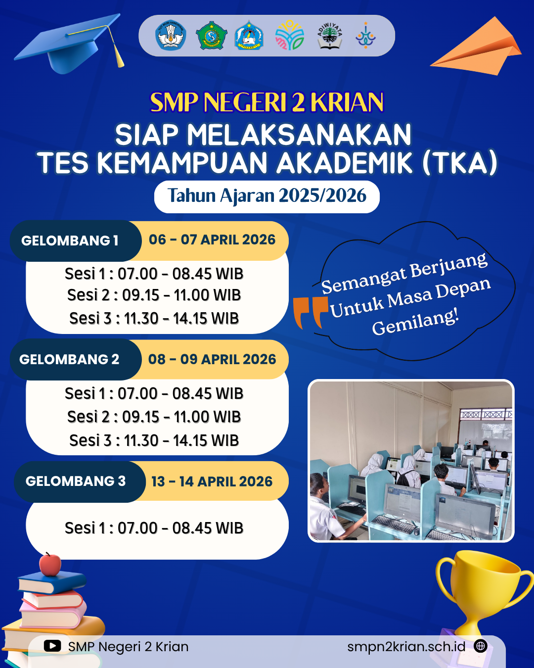 Jadwal Pelaksanaan Tes Kemampuan Akademik SMP Negeri 2 Krian Tahun Ajaran 2025/2026